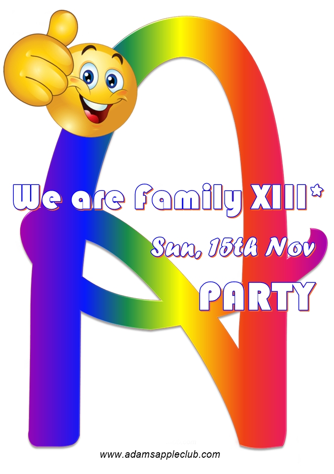 We Are Family XIII - อดัมแอ๊ปเปิ้ลคลับเชียงใหม่ 13 ปีแห่งความรัก รอยยิ้ม และการเคียงข้างกัน - ยินดีต้อนรับสู่ครอบครัวของเรา