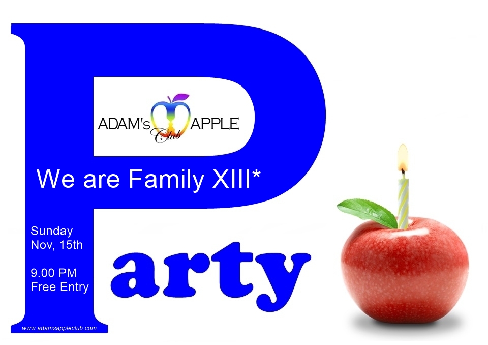 We Are Family XIII - อดัมแอ๊ปเปิ้ลคลับเชียงใหม่ 13 ปีแห่งความรัก รอยยิ้ม และการเคียงข้างกัน - ยินดีต้อนรับสู่ครอบครัวของเรา