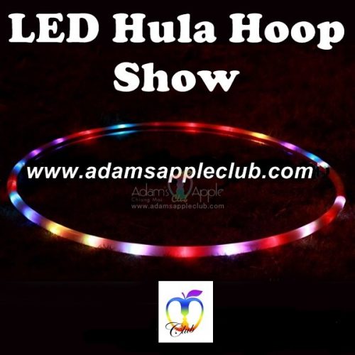 LED Hula Hoop Show only @ Adams Apple Club