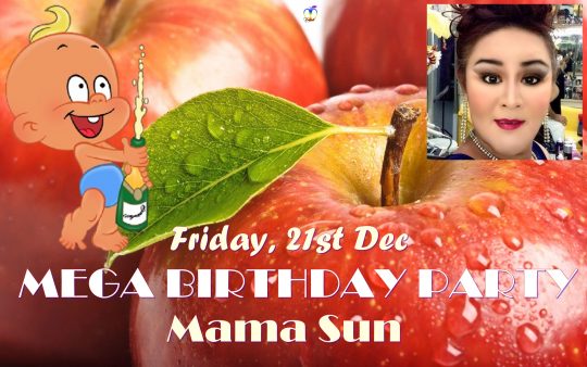 Happy Birthday Party Mama Sun 2018 Adam's Apple Club
