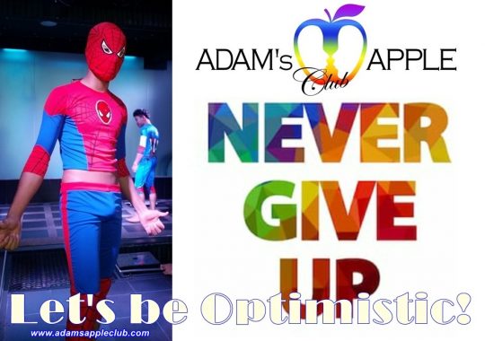 Memories August 2020 Adams Apple Club Chiang Mai Let's be Optimistic! Never give up! Adams Apple Club Chiang Mai