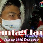 Santa Claus coming for us Friday 25th Dec 2020 Adams Apple Club Chiang Mai Host Bar Adult Entertainment Gay Bar Nightclub Ladyboy Cabaret Liveshow