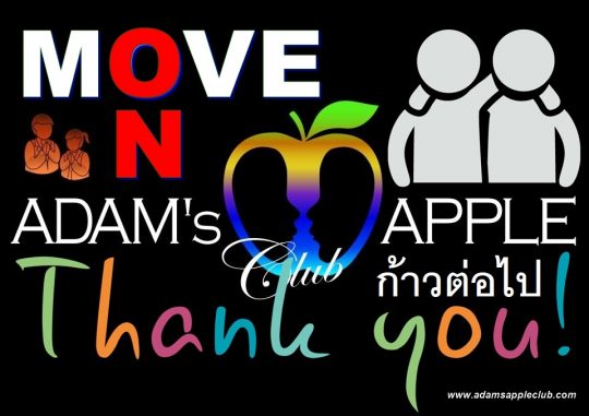 MOVE ON ก้าวต่อไป DON'T QUIT and Never Give Up! Gay Bar Chiang Mai Adams Apple Club Adult Entertainment Nightclub Clubbing Thai Boy Lady Boy Liveshow