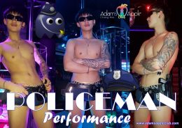 POLICEMAN PERFORMANCE Stunning, unique, exciting … just amazing and only @ Adams Appel Club Chiang Mai Nightclub Gay Bar Host Club