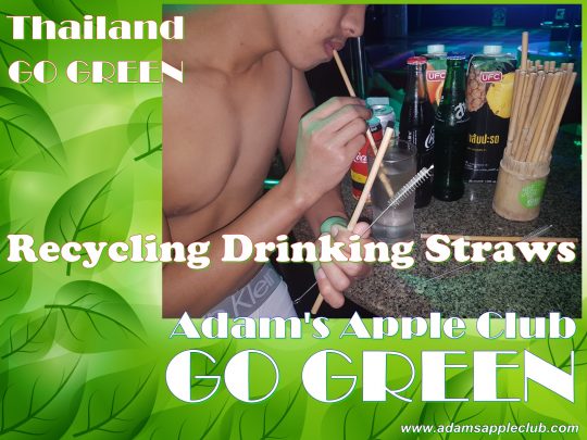 Gay Bar CNX GO GREEN Adam's Apple Club in Chiang Mai, Thailand. No Plastic Straws anymore! Please use RECYCLING Drinking Straws!