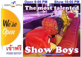 Most talented Show Boys Adams Apple Club Chiang Mai, Thailand OPEN every Night 9:00 PM and our Show START every Night 10:00 PM.
