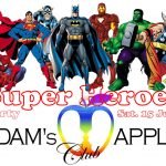 Super Heroes Party Adams Apple Club