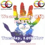 We are Family IV Adams Apple Club Chiang Mai