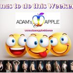 Adams Apple Club Weekend Saturday and Sunday