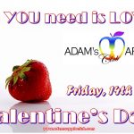 All YOU need is LOVE Valentins Day 2020 Adams Apple Club