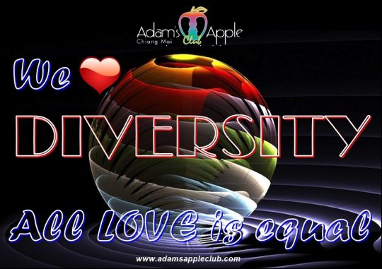 We LOVE DIVERSITY Adams Apple Gay Club Chiang Mai Host Bar