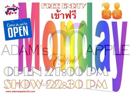 MONDAY - A NEW WEEK - START WITH US Adams Apple Club Gay Bar Chiang Mai Adult Entertainment Ladyboy Cabaret Go-Go Bar Nightclub Nightlife