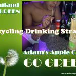 Gay Bar CNX GO GREEN Adam's Apple Club in Chiang Mai, Thailand. No Plastic Straws anymore! Please use RECYCLING Drinking Straws!