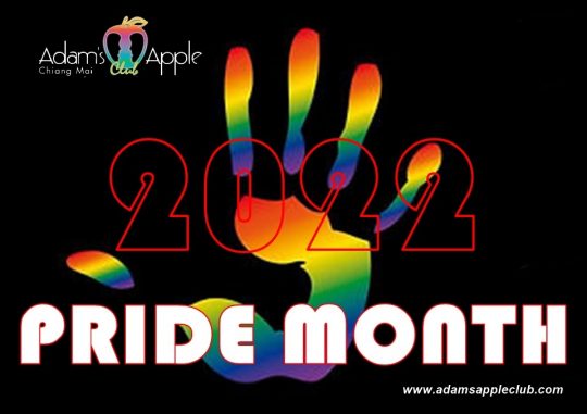 PRIDE MONTH 2022 Adam’s Apple Club Chiang Mai supports the PRIDE MONTH 2022! Pride Month stands for pride, tolerance and self-confidence
