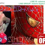 SPIDER-MAN SHOW stunning, unique, exciting … just amazing. Adam’s Apple Club in Chiang Mai OPEN 9:00 PM and our Show START 10:00 PM.