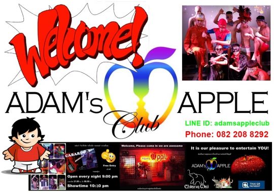 Welcome in our Gay Bar in Chiang Mai, Thailand. Adam’s Apple Club OPEN every Night 9:00 PM and our amazing unique Show START 10:00 PM.