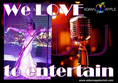 Was Heißt We Love To Entertain You Show Bar CNX entertain YOU Adam's Apple Club