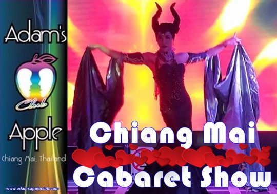 Chiang Mai Cabaret Show Adams Apple Club Adult Entertainment OPEN every Night 9:00 PM and our amazing unique Show START every Night 10:00 PM.