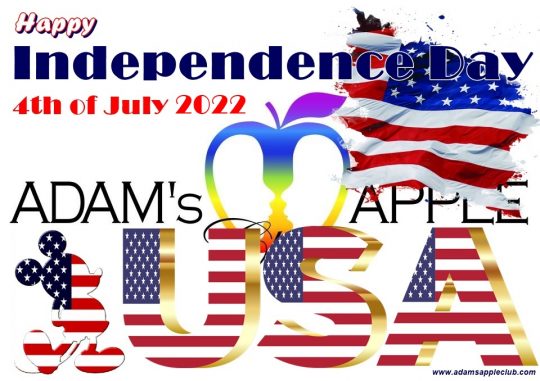 Happy Independence Day 2022 Adams Apple Club Chiang Mai, Thailand. We are OPEN every Night 9:00 PM and our amazing unique Show START 10:00 PM