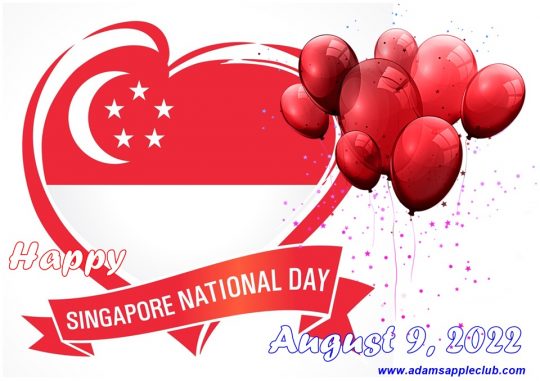 Singapore National Day 2022 Adam's Apple Club Chiang Mai We wish all our friends from Singapore a Happy Singapore National Day 2022