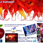 Welcome OCTOBER 2022 Adams Apple Club Gay Bar Chiang Mai OPEN every Night 9:00 PM and our amazing unique Show START every Night 10:00 PM.