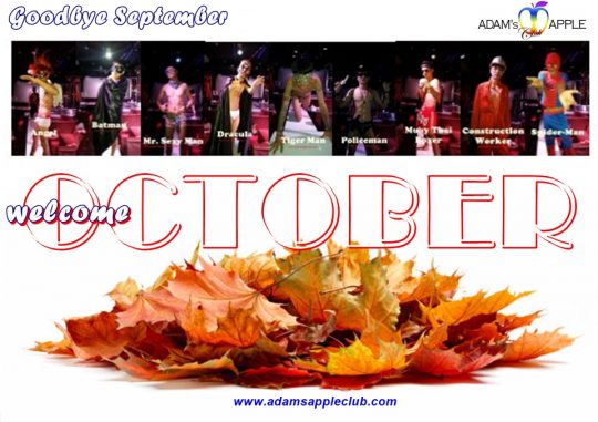Welcome OCTOBER 2022 Adams Apple Club Gay Bar Chiang Mai OPEN every Night 9:00 PM and our amazing unique Show START every Night 10:00 PM.