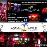Best Bar in Chiang Mai Adam's Apple Club Chiang Mai gay friendly Venue. This unique Bar OPEN every Night 9:00 PM and the Show START 10:00 PM