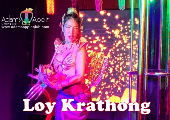 Ladyboy Loy Krathong 2022 Adams Apple Club Chiang Mai Thailand. We are pleased to invite you to celebrate with us Loy Krathong Festival,