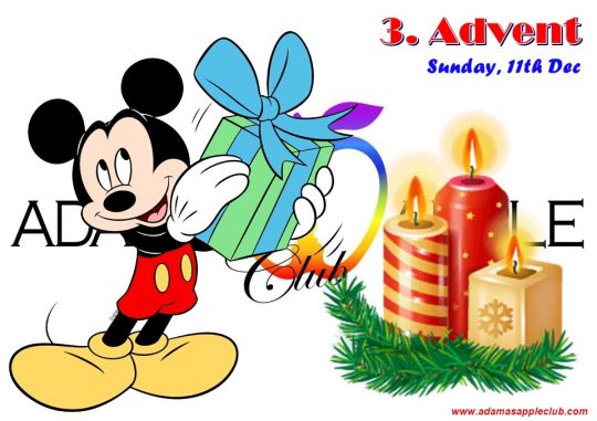 Celebrate the 3rd ADVENT with us! Adams Apple Club Chiang Mai. We are happy to see YOU at our Venue to celebrate the 3rd ADVENT with us!