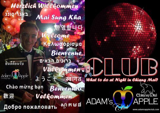 Best Club in Chiang Mai - guaranteed! Adam's Apple Club, this unique Hangout attracting a mixed clientele of both straight and gay patrons