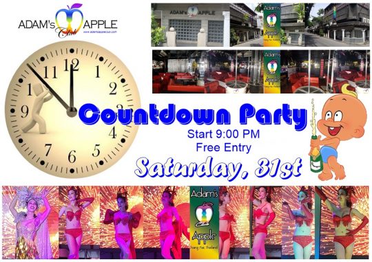 Countdown Party 2022 Adam's Apple Club Chiang Mai Thailand Start 9:00 PM Free Entry We love to entertain YOU!