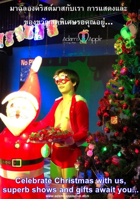 Celebrate Christmas with us @ Adam's Apple Club in Chiang Mai, superb shows and gifts await you... in our gay friendly Venue in Thailand