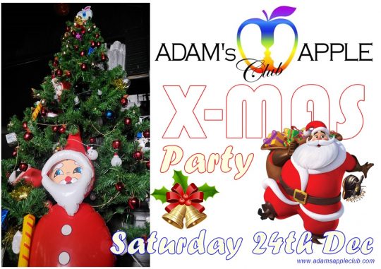 X-Mas 2022 PARTY Saturday, 24th December Adam's Apple Club Chiang Mai in the North of Thailand gay friendly Venue wit Drag Queen Shows