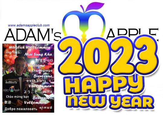 Happy New Year 2023 Adams Apple Club Chiang Mai. Our Nightclub OPEN every Night 9:00 PM and the amazing Show START 10:00 PM.