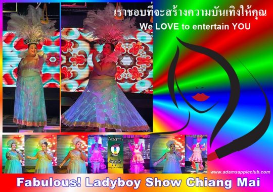 Fabulous! Ladyboy Show Chiang Mai Adams Apple Club Our show will fascinate you as it is unique and incredibly good