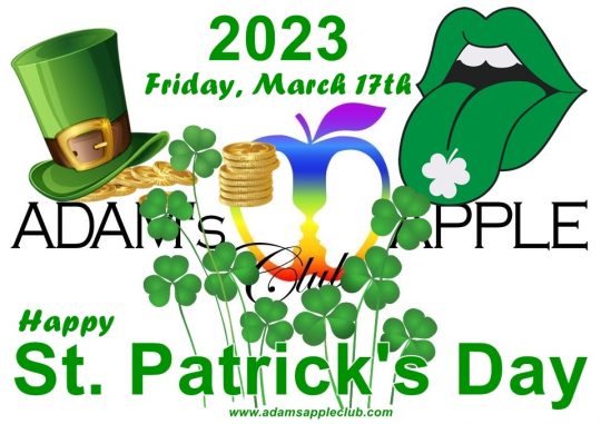 St Patrick's Day 2023 - Adam's Apple Club Chiang Mai. We wish all our friends around the world a Happy St Patrick's Day 2023