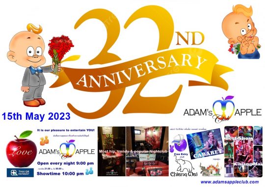 32nd Anniversary Adams Apple Club Chiang Mai, Thailand - we would love for you to celebrate this special anniversary with us