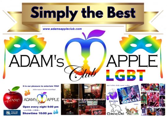 Simply the Best Gay Bar in Chiang Mai Adams Apple Club. We warmly welcome LGBTQ visitors to our popular and trendy venue.