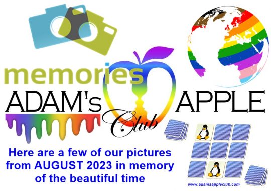Memories AUGUST 2023 - Here are a few of our pictures from AUGUST 2023 in memory of the beautiful time. at Adams Apple Club