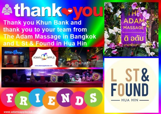 The Adam Massage and Spa Bangkok and L st & Found in Hua Hin - we welcomed our friends from Bangkok in our gay friendly Show Bar