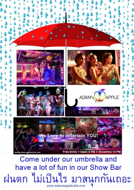 Your decision - Come under our umbrella and have a lot of FUN in our Show Bar Adam’s Apple Club Chiang Mai, our gay friendly LGBT Venue