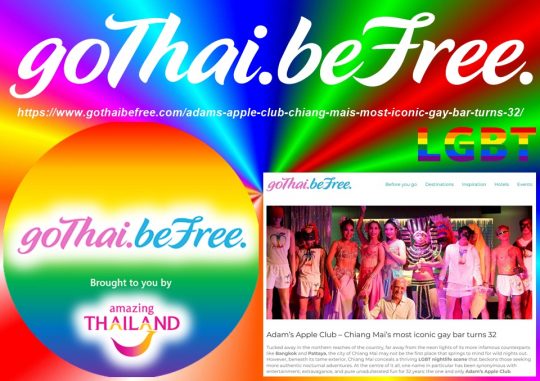 goThai.beFree article: Adam’s Apple Club – Chiang Mai’s most iconic gay bar turns 32, the fun-loving venue, attracting a mixed clientele