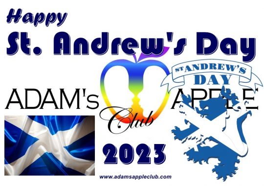 St Andrew's Day 2023 Adams Apple Club Chiang Mai We wish all our friends all over the world Happy St Andrew's Day 2023!