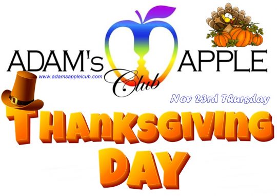 THANKSGIVING 2023 Party - Adams Apple Club Chiang Mai wish all our friends all over the world HAPPY THANKSGIVING DAY 2023!