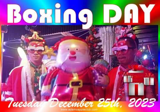 Boxing DAY 2023 We would be very happy if you celebrated Boxing DAY with us this year at the Adams Apple Club in Chiang Mai