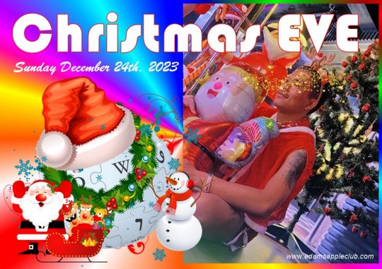 Christmas EVE 2023 - We would be very happy if you celebrated Christmas EVE with us this year at the Adams Apple Club in Chiang Mai.