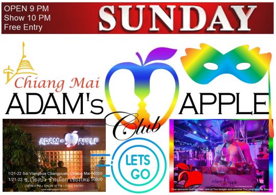 LGBT Venue Chiang Mai Adams Apple Club Thailand. Adams Apple Club makes Chiang Mai's nightlife more diverse, exciting and unique.