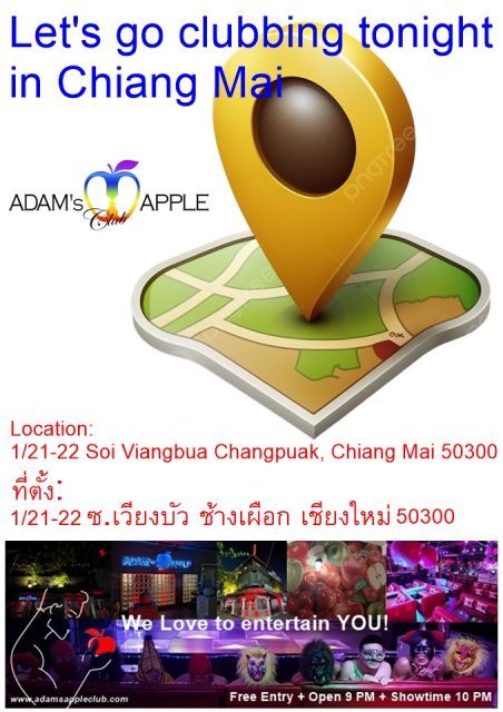 Clubbing in Chiang Mai, the best place for clubbing is the legendary Adams Apple Club. Fantastic shows and friendly staff warmly welcome you