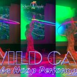 WILD CAT Hula Hoop Performance Adams Apple Club presents different Shows every night. Our our most popular show