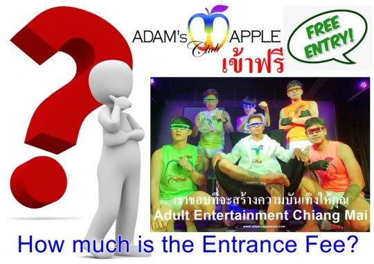 Free Entry Gay Bar Adams Apple Club Chiang Mai Admission is of course free, you will be served cool drinks in a very pleasant atmosphere